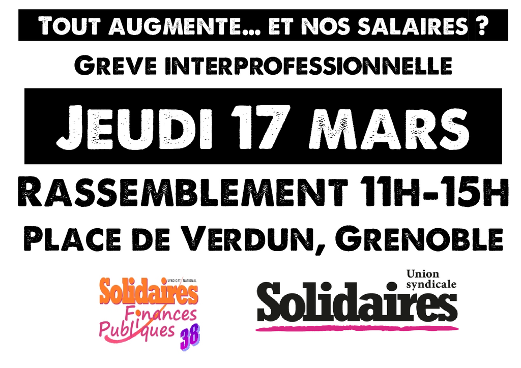 Grève interprofessionnelle 17 mars 2022 - Rassemblement 11h-15h place de Verdun (Grenoble)
